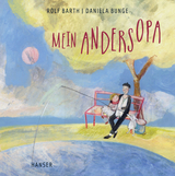 Mein Andersopa - Rolf Barth, Daniela Bunge