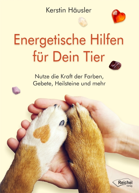 Energetische Hilfen f&uuml;r Dein Tier - Kerstin H&auml;usler