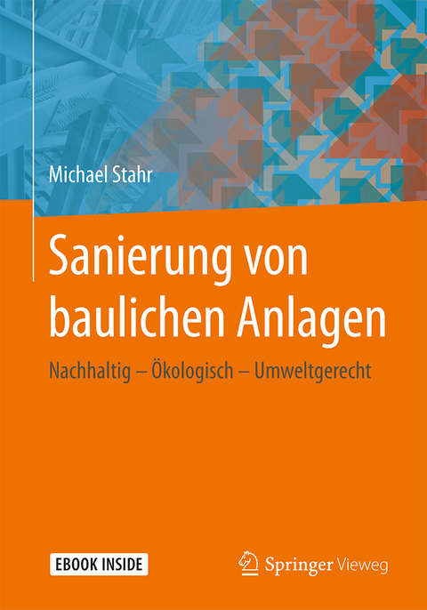 Sanierung von baulichen Anlagen - Michael Stahr