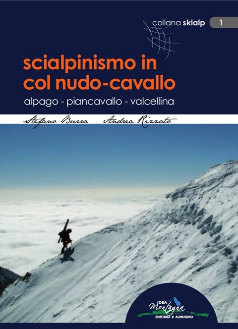 Scialpinismo in Col Nudo Cavallo - S. Burra, A. Rizzato