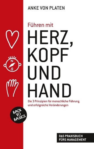 Führen mit Herz, Kopf und Hand