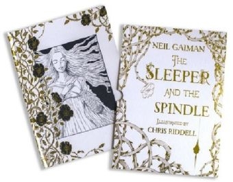 Sleeper and the Spindle -  Neil Gaiman