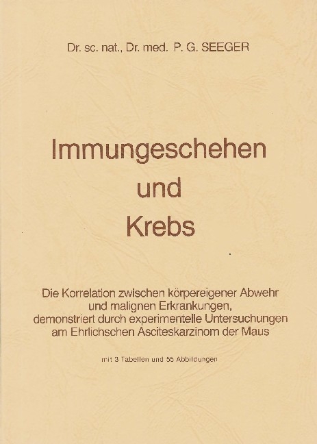 Immungeschehen und Krebs - P G Seeger