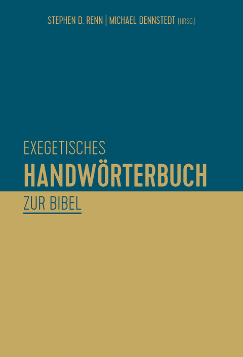 Exegetisches Handw&ouml;rterbuch zur Bibel - 