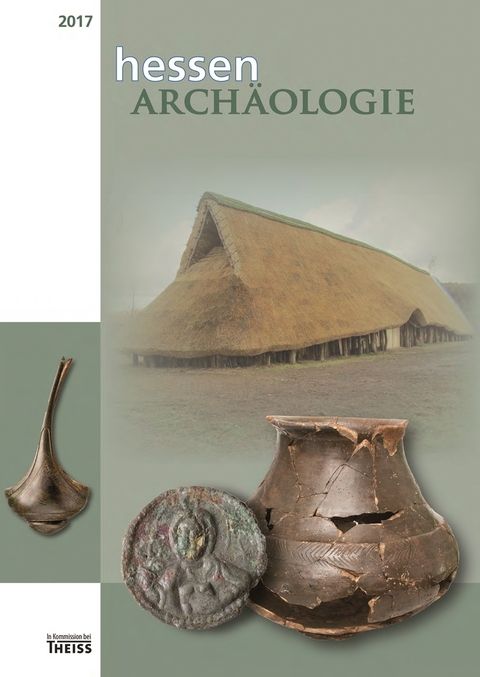 hessenARCH&Auml;OLOGIE 2017 - 