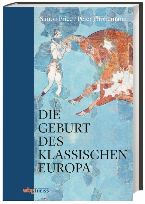 Die Geburt des klassischen Europa - Simon Price