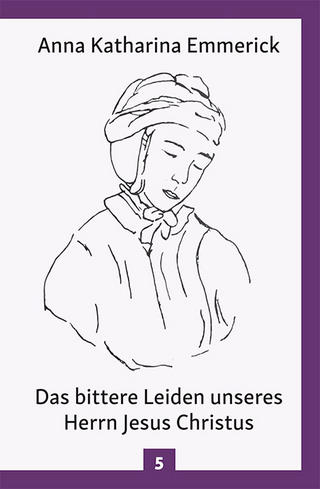 Das bittere Leiden unseres Herrn Jesus Christus