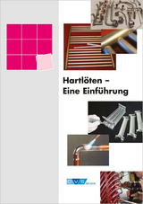 Hartlöten - Eine Einführung - 