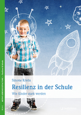 Resilienz in der Schule - Simone Kriebs