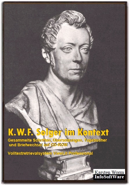 Solger im Kontext - Gesammelte Schriften, Übersetzungen, Tagebücher u. Briefwechsel auf CD-ROM - Karl Wilhelm Ferdinand Solger