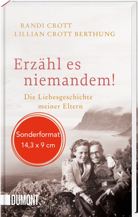 Erz&auml;hl es niemandem! - Lillian Crott Berthung, Randi Crott