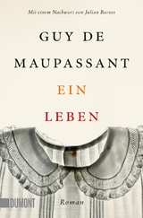 Ein Leben - Guy Maupassant