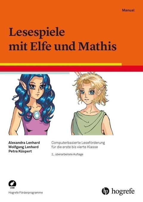 Lesespiele mit Elfe und Mathis - Alexandra Lenhard, Wolfgang Lenhard, Petra K&uuml;spert