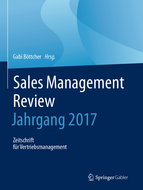 Sales Management Review - Jahrgang 2017 - 