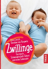 Zwillinge - Petra Lersch, Dorothee von Haugwitz