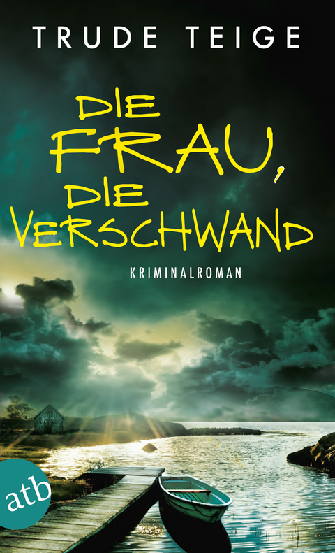 Die Frau, die verschwand - Trude Teige