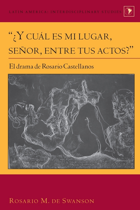 &ldquo;&iquest;Y cu&aacute;l es mi lugar, se&ntilde;or, entre tus actos?&rdquo; - Rosario M. Swanson
