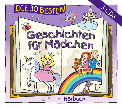 Die 30 besten Geschichten f&uuml;r M&auml;dchen, 3 Audio-CDs, 3 Audio-CD
