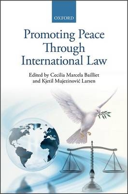 Promoting Peace Through International Law - 