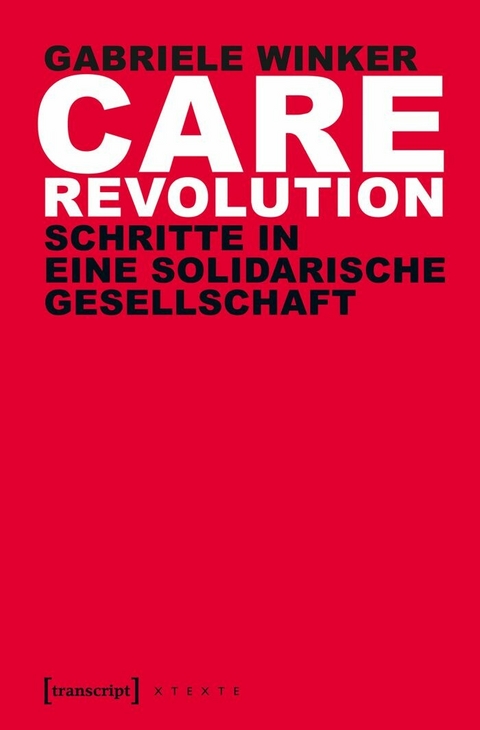 Care Revolution -  Gabriele Winker