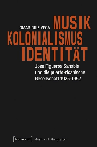 Musik – Kolonialismus – Identität