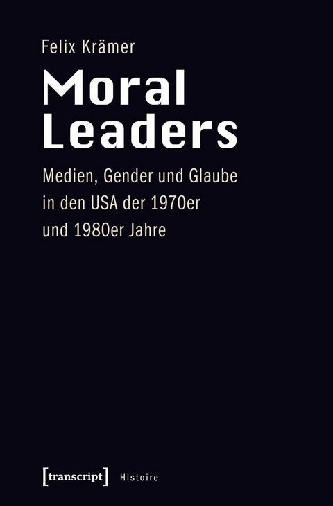 Moral Leaders - Felix Kr&auml;mer
