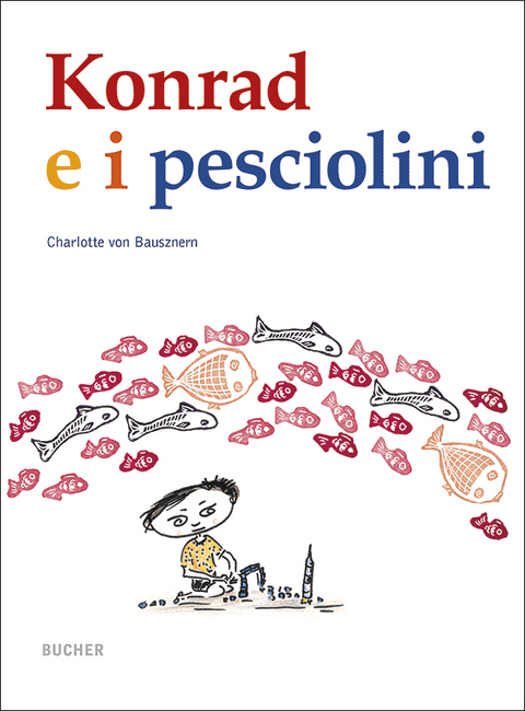 Konrad e i pesciolini - Charlotte von Bausznern