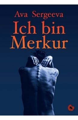 Ich bin Merkur - Ava Sergeeva