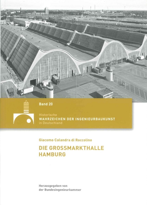 Die Gro&szlig;markthalle Hamburg - Giacomo Calandra di Roccolino