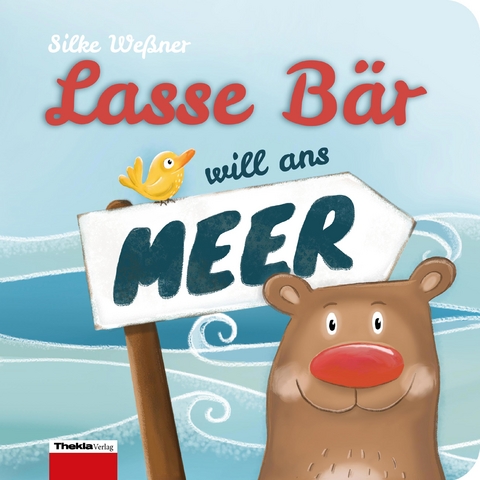 Lasse B&auml;r will ans Meer - Silke We&szlig;ner