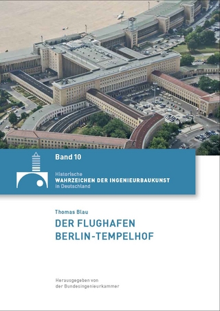 Der Flughafen Berlin-Tempelhof
