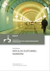 Der Alte Elbtunnel Hamburg - Vorname Bardua