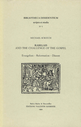 Rabelais and the Challenge of the Gospel. - Michael Screech