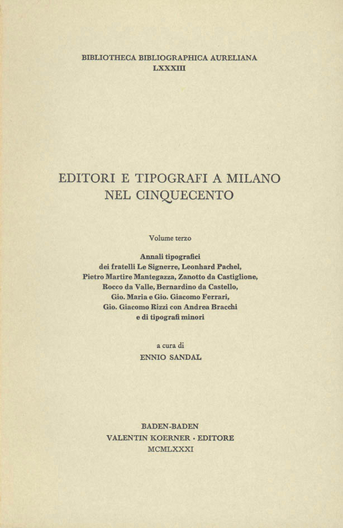 Editori e tipografi a Milano nel Cinquecento - Ennio Sandal