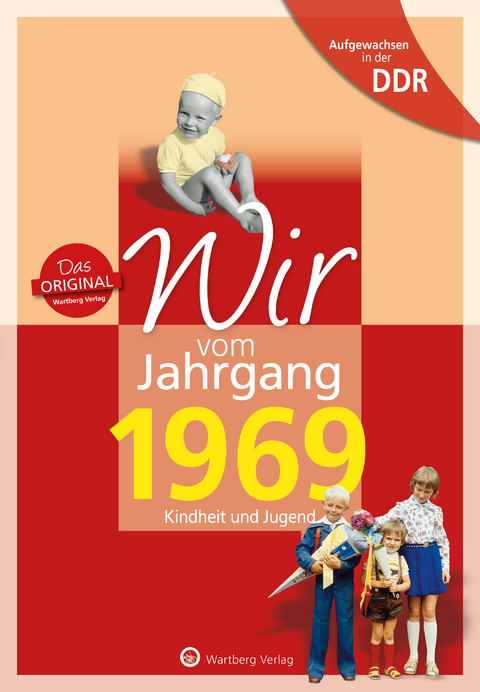 Aufgewachsen in der DDR - Wir vom Jahrgang 1969 - Kindheit und Jugend - Mario Süßenguth
