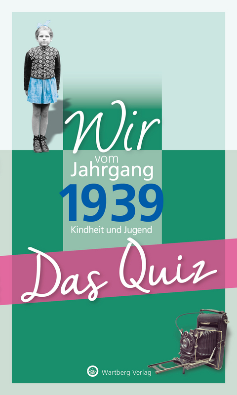 Wir vom Jahrgang 1939 - Das Quiz - Helmut Blecher