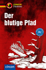 Der blutige Pfad - Nina Wagner, Claudia Peter, Madeleine Walther