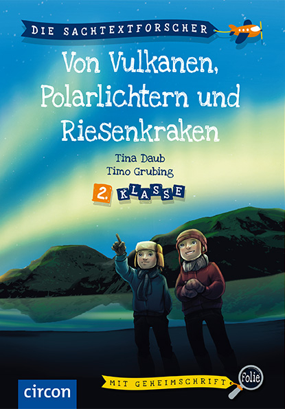 Von Vulkanen, Polarlichtern und Riesenkraken - Tina Daub