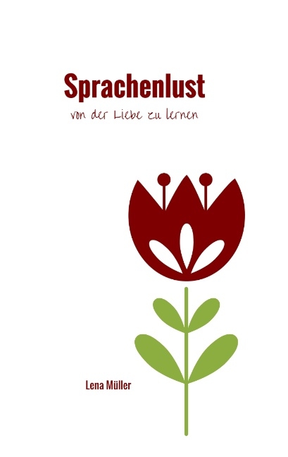 Sprachenlust - Lena M&uuml;ller