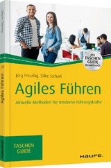 Agiles F&uuml;hren - J&ouml;rg Preu&szlig;ig, Silke Sichart