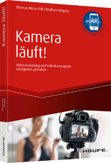 Kamera l&auml;uft! - Thomas Bitzer-Prill, Wolfram Wagner