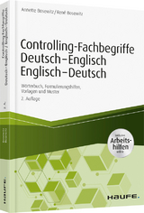 Controlling-Fachbegriffe Deutsch-Englisch, Englisch-Deutsch - inkl. Arbeitshilfen online - Bosewitz, Annette; Bosewitz, René