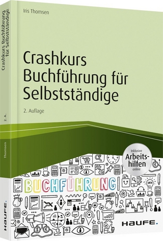 Crashkurs Buchführung für Selbstständige - inkl. Arbeitshilfen online