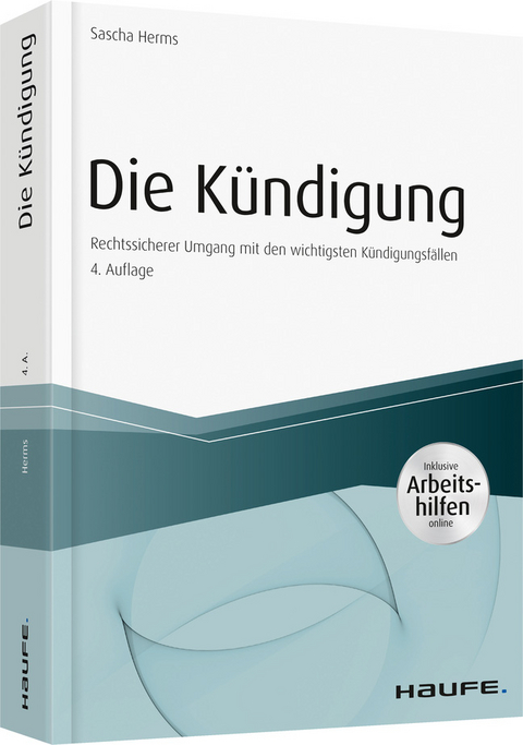 Die K&uuml;ndigung - Sascha Herms