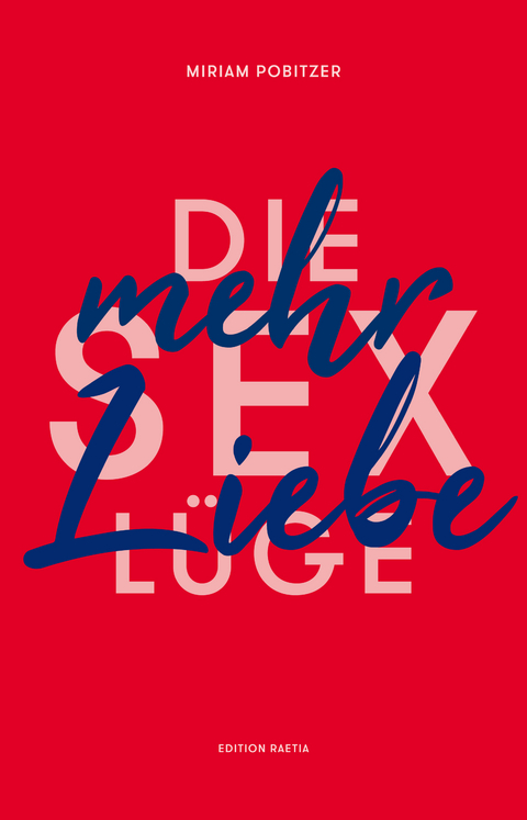 Die Sexl&uuml;ge - Miriam Pobitzer