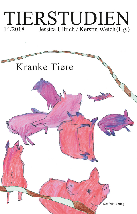 Kranke Tiere - Florian Auerochs, Lutz Bielefeldt, Martin Bartelmus, Stefan Hecht, Axel C. H&uuml;ntelmann, Inga K&auml;hlke, Thorsten M. Kramer, Thomas Macho, Annalena Roters, Stefano Saracino, Julia Schlosser, Mirjam Schmitt, Clemens Wustmans