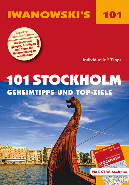 101 Stockholm - Reisef&uuml;hrer von Iwanowski - Ulrich Quack