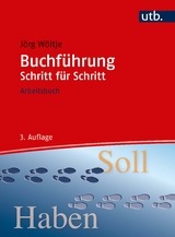 Buchf&uuml;hrung Schritt f&uuml;r Schritt - J&ouml;rg W&ouml;ltje