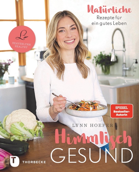 Himmlisch gesund - Lynn Hoefer