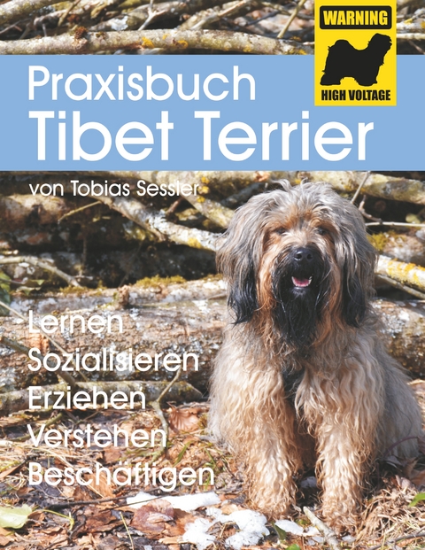 Praxisbuch Tibet Terrier - Tobias Sessler